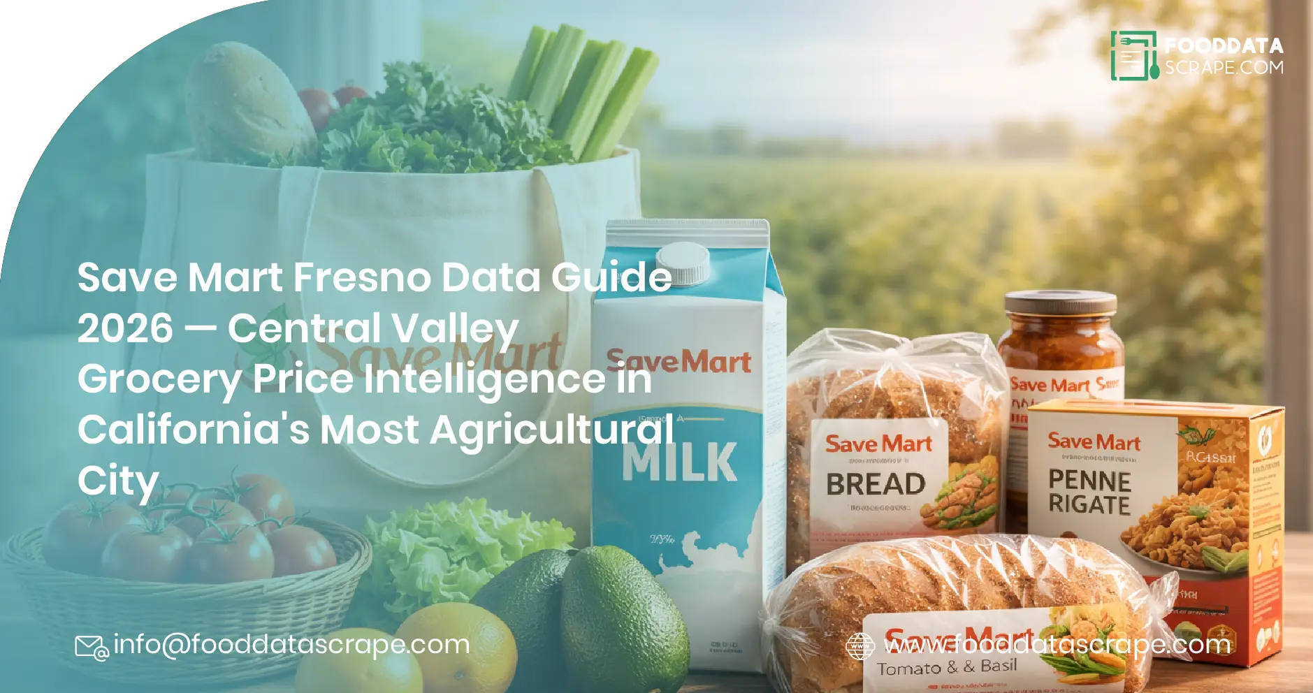Save Mart Fresno Data Guide 2026 — Central Valley Grocery Price Intelligence in California's Most Agricultural City